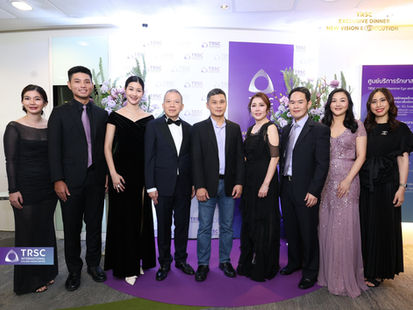 TRSC EXCLUSIVE DINNER: NEW VISION & EYEVOLUTION พลิกโฉมใหม่...สู่! "TRSC International Eye and Vision Center"