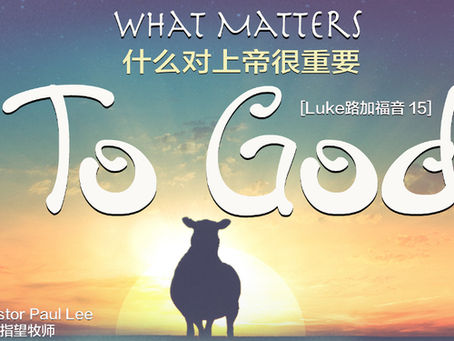 What Matters to God (Luke 15)