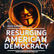 Rising from the Ashes: The Fall and Resurgence of American Democracy