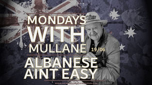 Copy of Mondays With Mullane ep33 - Albanese Aint Easy