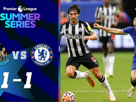 ไฮไลท์ฟุตบอลพรีเมียร์ลีก ซัมเมอร์ ซีรีส์ 2023 : นิวคาสเซิ่ล พบ เชลซี