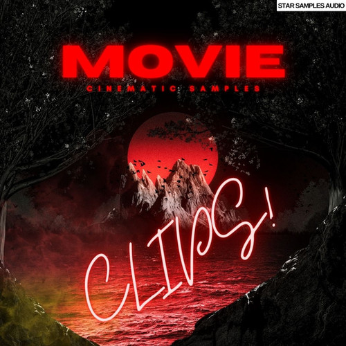 Movie Clips! Cinematic Samples Pack | Ultra Samples Audio