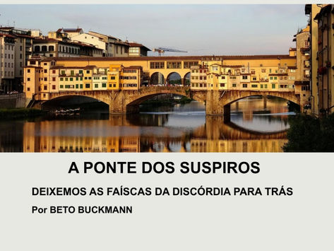 A PONTE DOS SUSPIROS