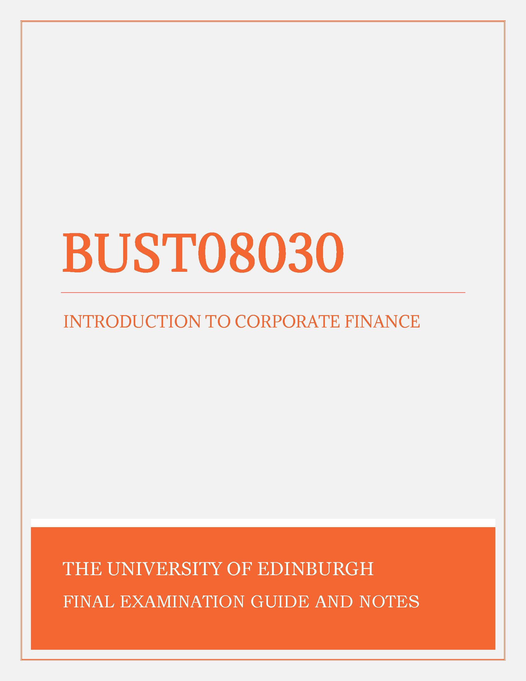 BUST08030: Introduction to Corporate Finance (Solutions)