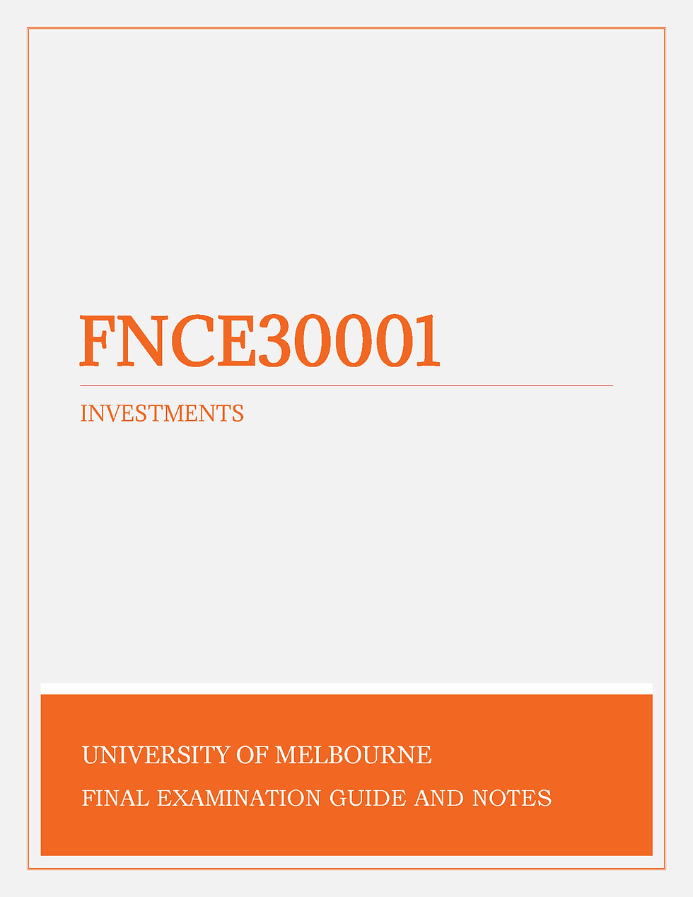 Investments (FNCE30001) - University of Melbourne Tutors - Exam Papers, Past Papers, Answers