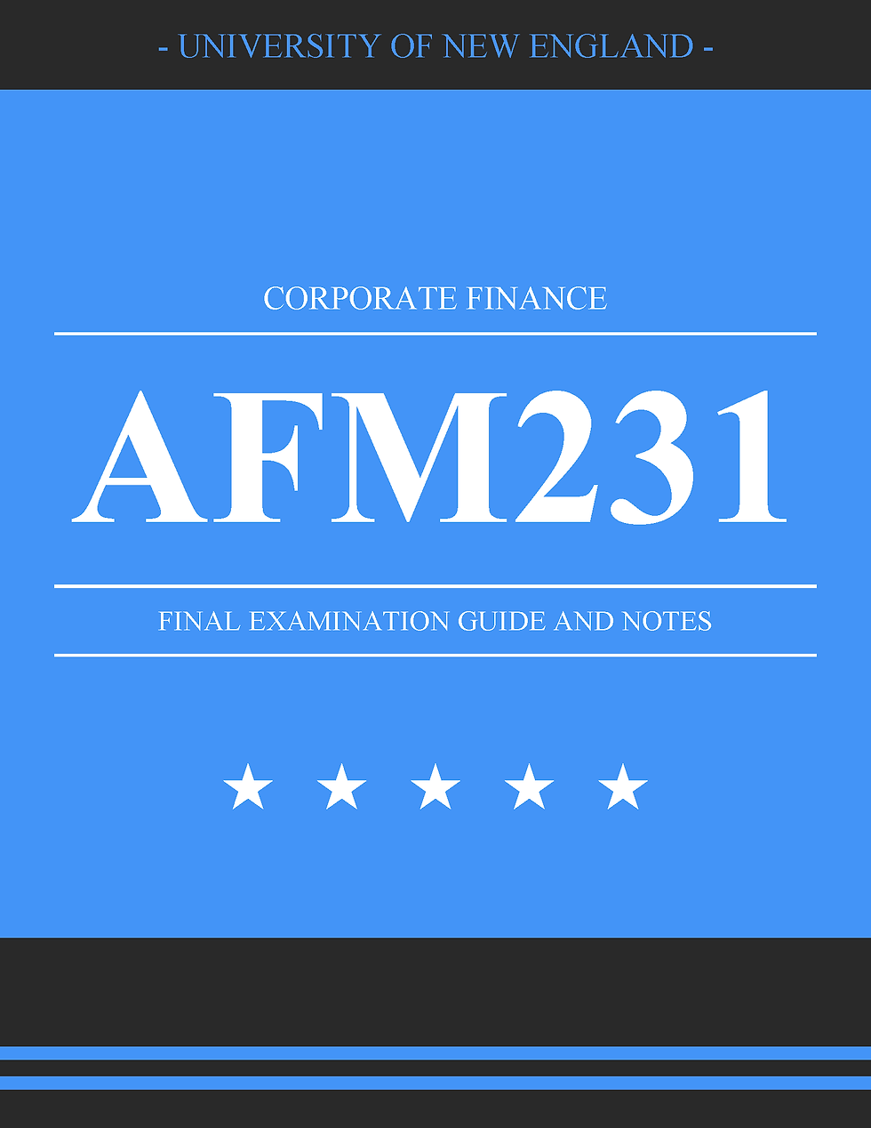 University of New England - AFM231: Corporate Finance - Tutors, Past Papers, Exam Papers and Solutions