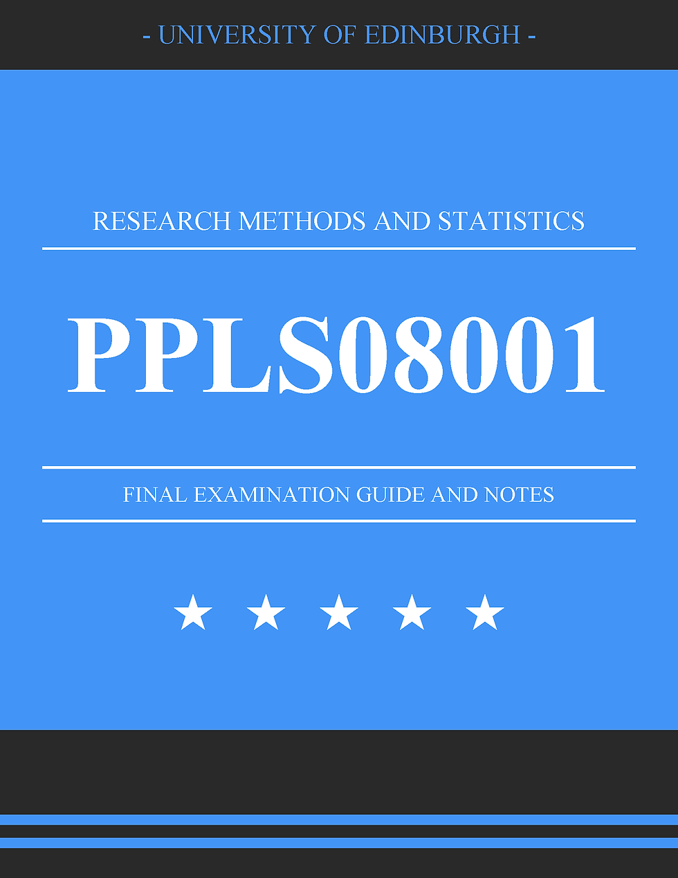 University of Edinburgh Tutors - PPLS08001: Research Methods and Statistics