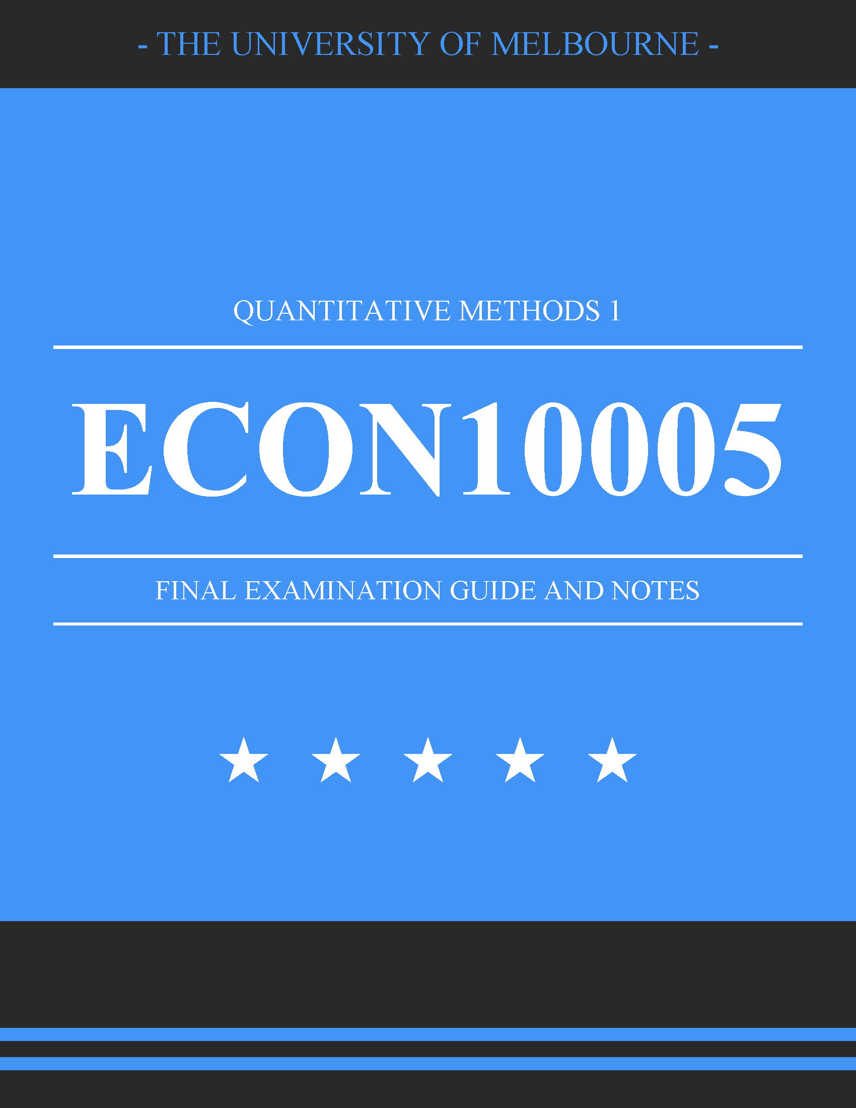 University of Melbourne - ECON10005: Quantitative Methods 1 (Solutions)