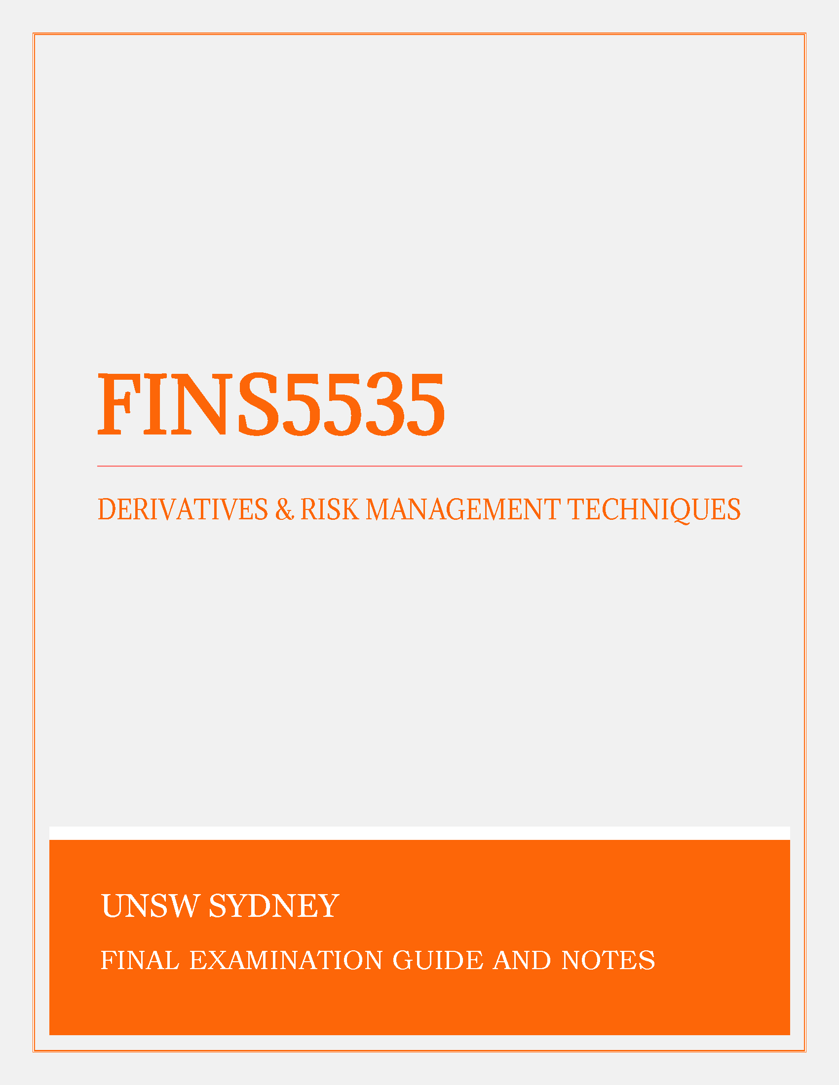 Derivatives and Risk Management Techniques - FINS5535 (UNSW Sydney)