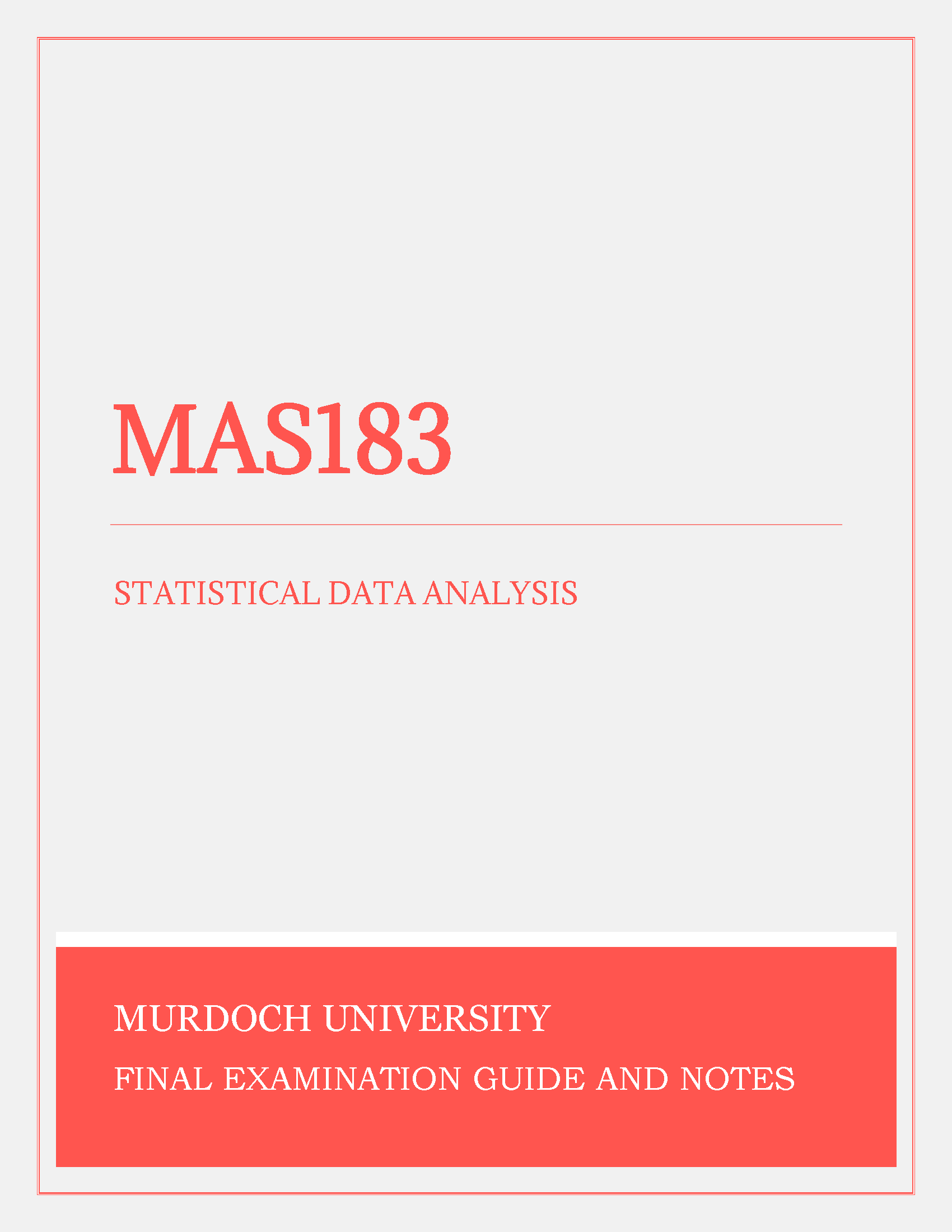 Murdoch University - MAS183: Statistical Data Analysis