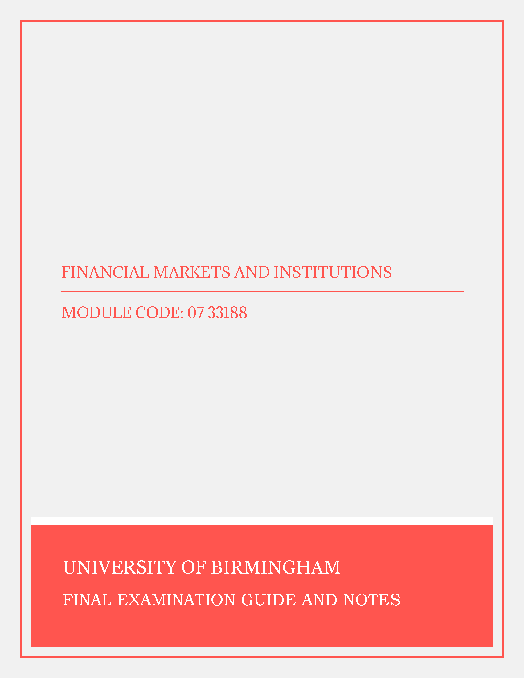 University of Birmingham - Financial Markets and Institutions - Coursework, Exam Papers, Past Papers, Notes, and Tutor Online