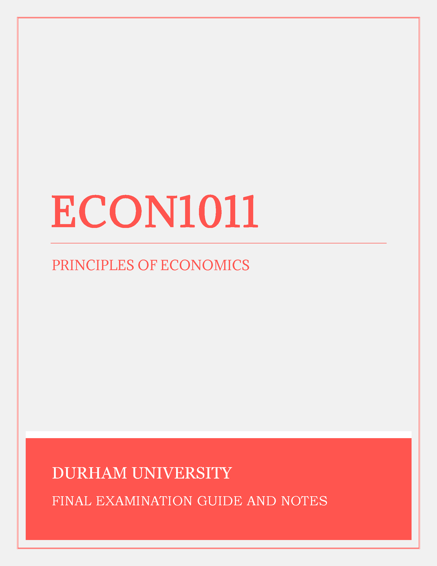 Durham University - ECON1011: Principles of Economics - Exam Papers, Past Papers, Notes, and Tutor Support Online