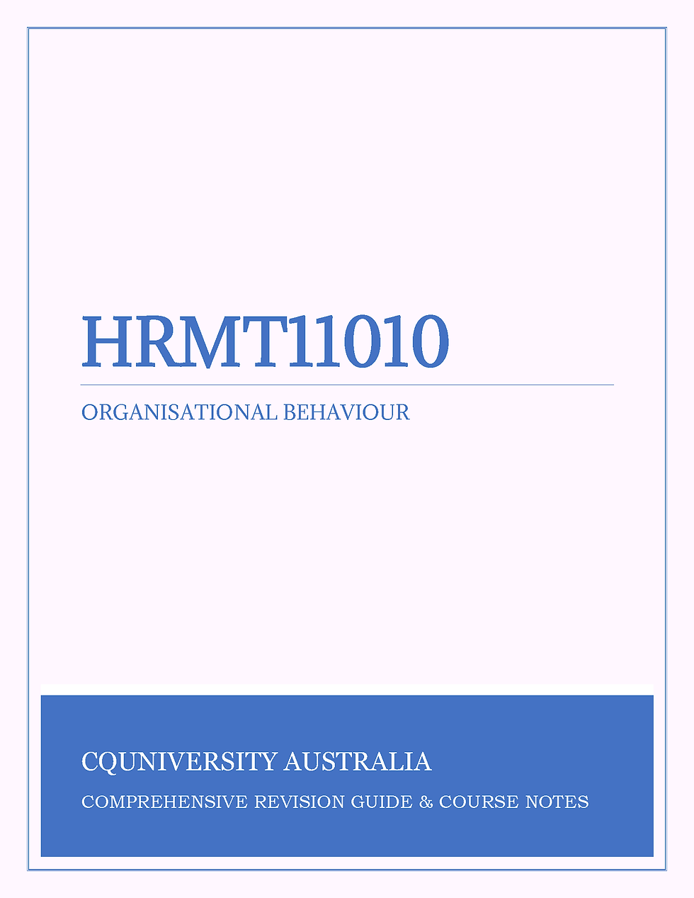 CQUniversity Australia - HRMT11010: Organisational Behaviour