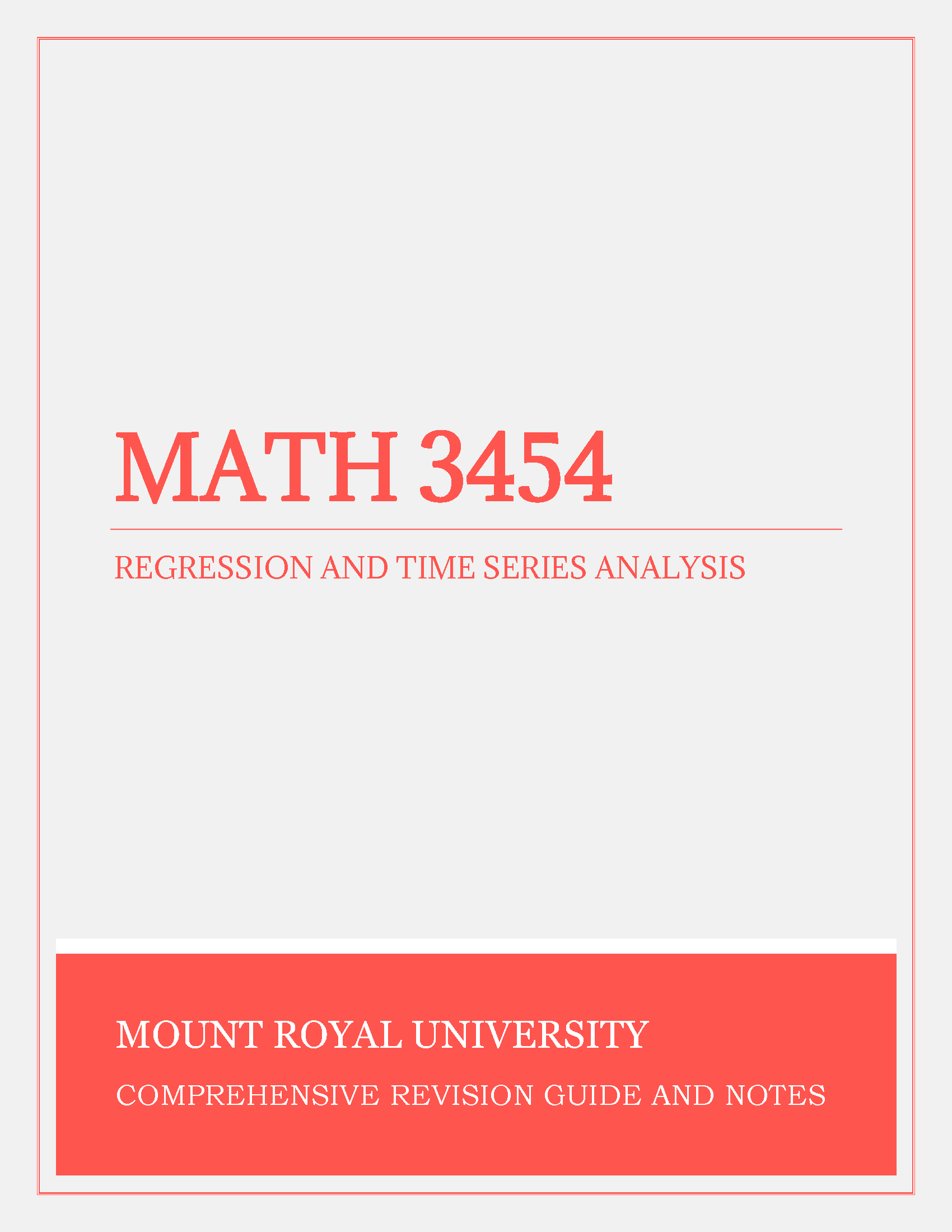 Mount Royal University - MATH 3454: Regression and Time Series Analysis