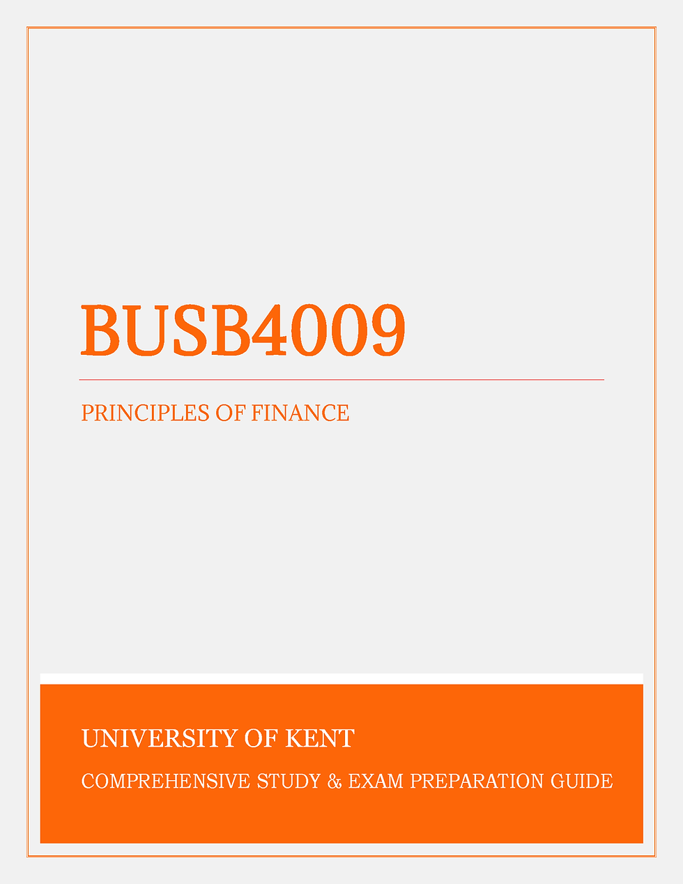 Thumbnail: University of Kent - BUSB4009: Principles of Finance - Online Tests, Exam Papers, Past Papers, Notes, Tutor Support Online