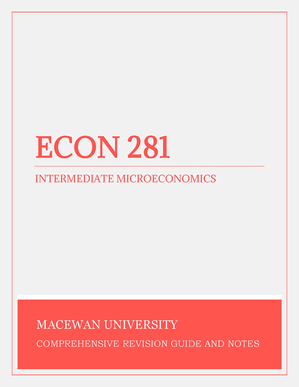 MacEwan University - ECON 281: Intermediate Microeconomics