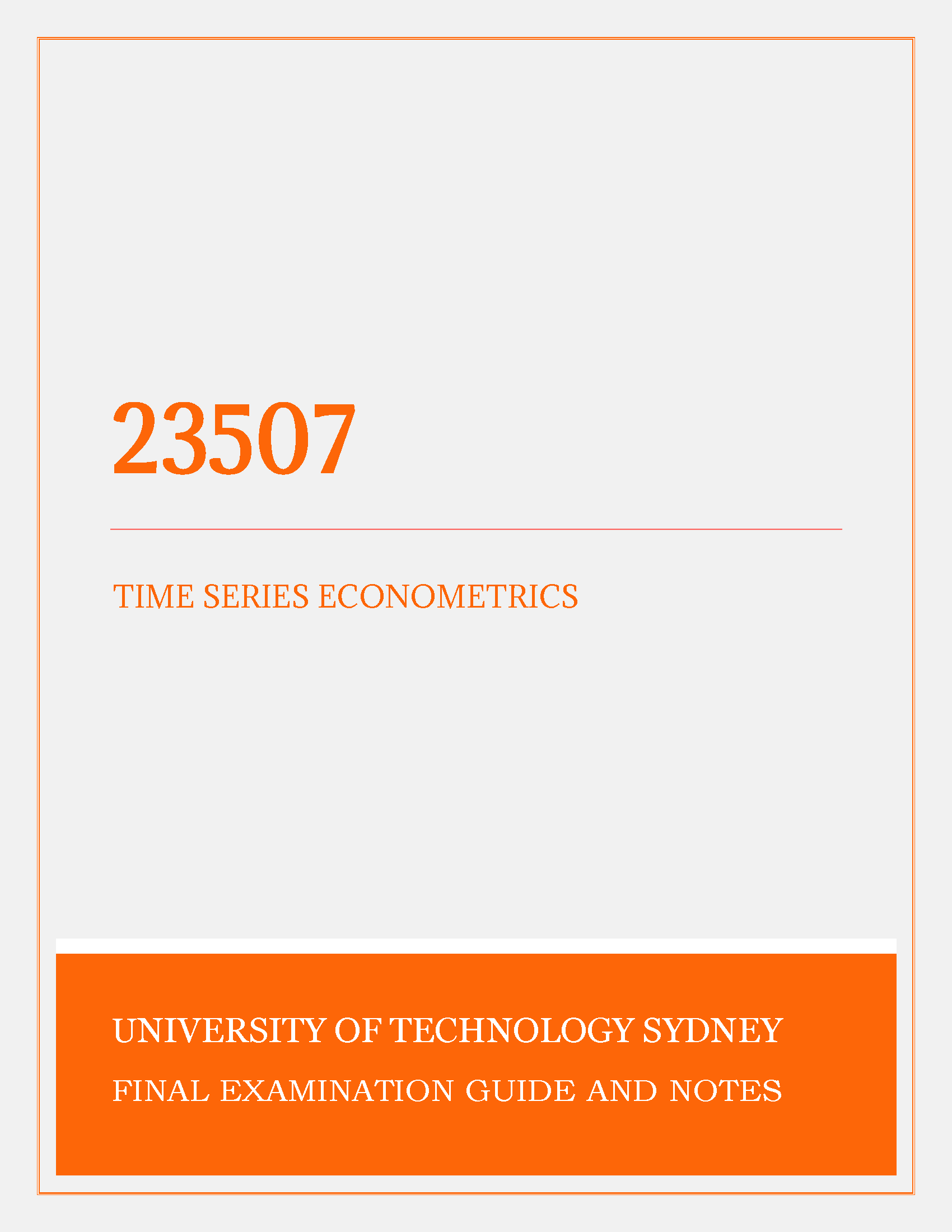 Time Series Econometrics (23507) - at UTS