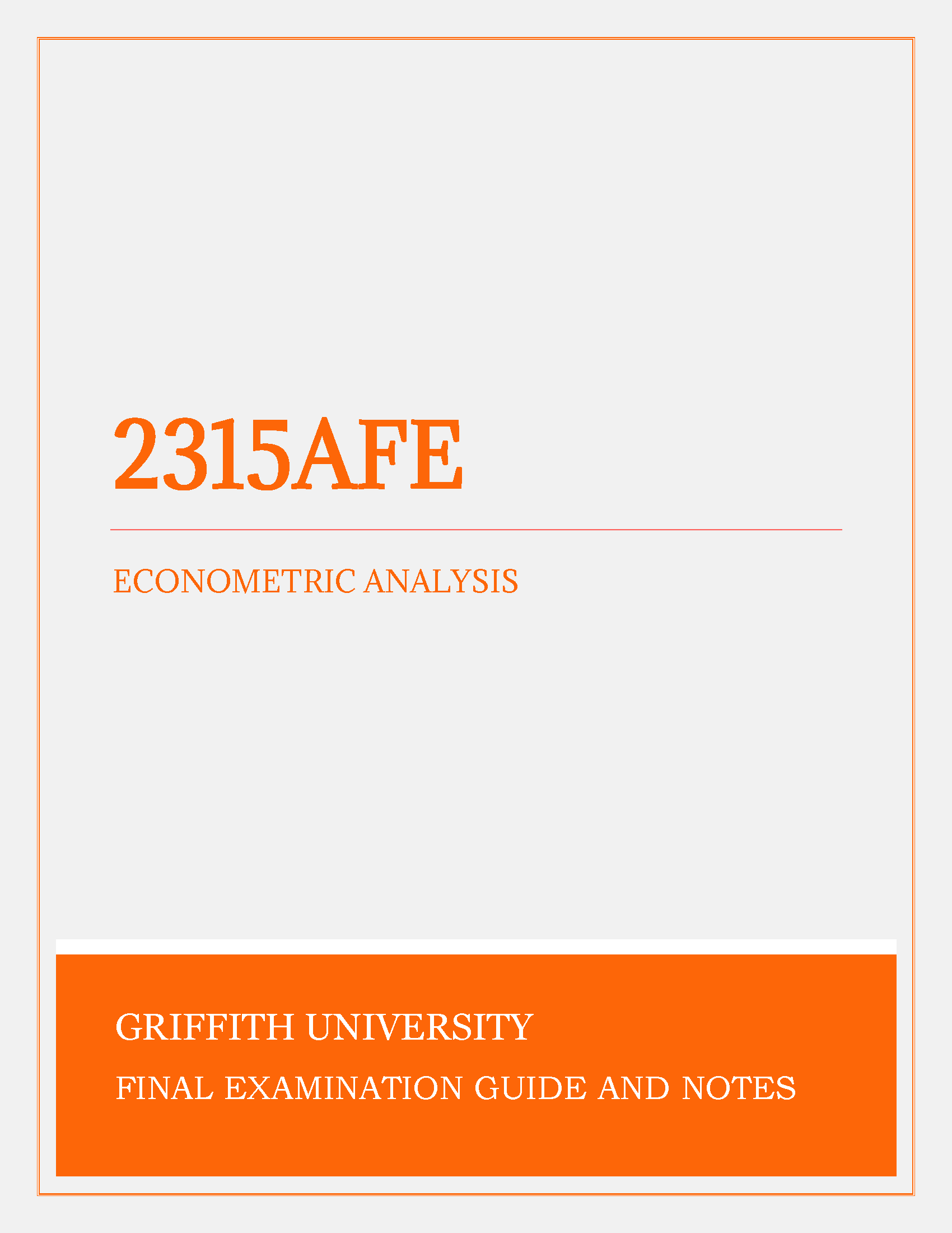 Griffith University - Econometric Analysis (2315AFE)