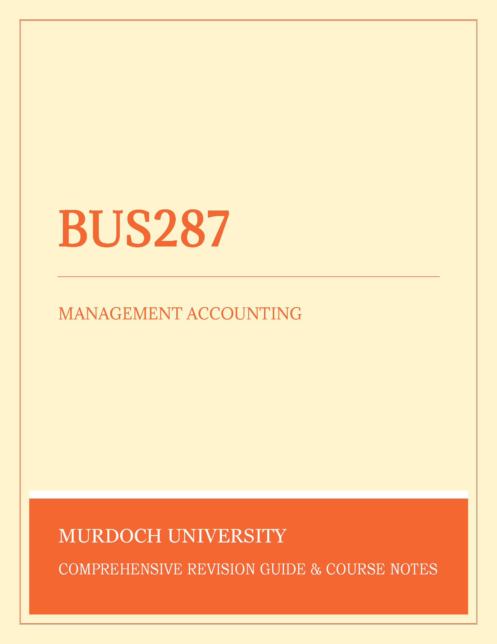 BUS287: Management Accounting - at Murdoch University