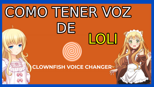 Clownfish cambiador de voz