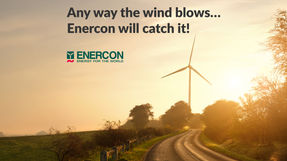 Any way the wind blows…          Enercon will catch it!