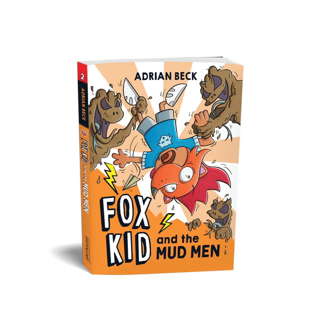 Fox Kid and the Mud Men (Book 2)