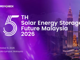 Malaysia’s Solar and Energy Storage Market Enters a New Phase | The 5th Solar Energy Storage Future Malaysia 2026 Concludes Successfully