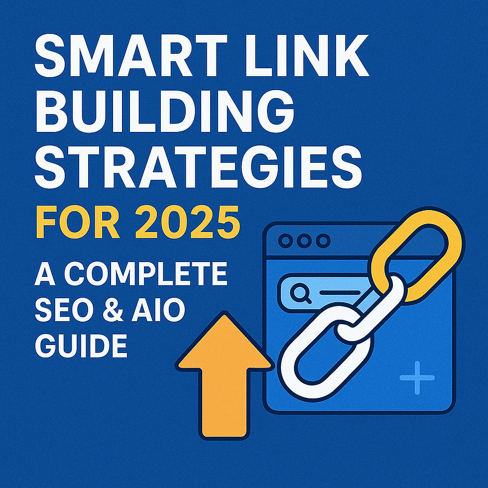 Smart Link Building Strategies 2025: A Complete SEO & AIO Guide