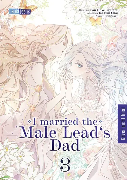 I married the Male Lead's Dad 3