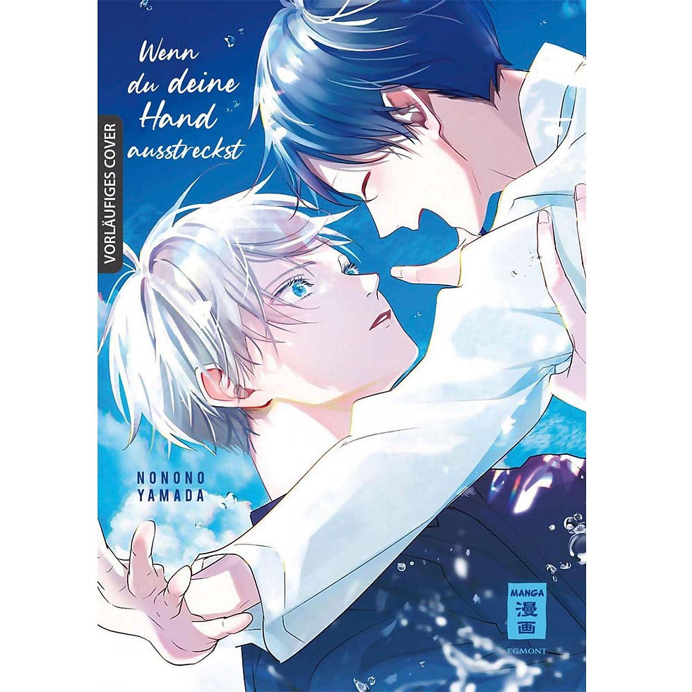 Wenn du deine Hand ausstreckst - Band 1 (Manga | Egmont Manga)