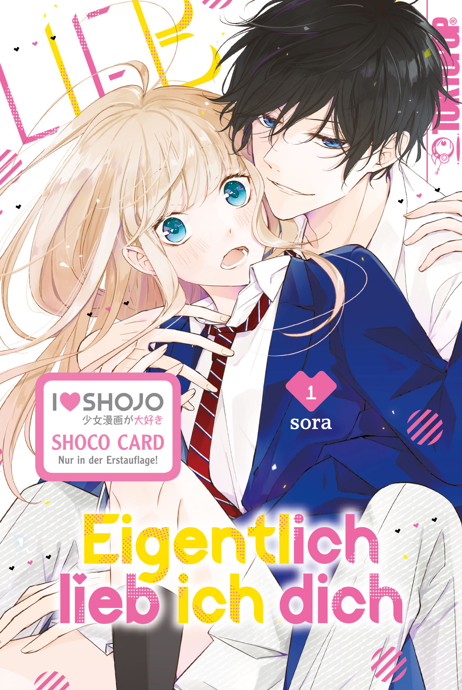 Eigentlich lieb ich dich - Band 1 (Manga | TokyoPop)
