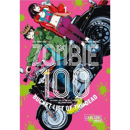 Zombie 100 – Bucket List of the Dead - Band 1 (Manga | Carlsen Manga)