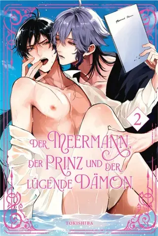 Der Meermann, der Prinz und der lügende Dämon - Band 2 (Manga | Hayabusa)