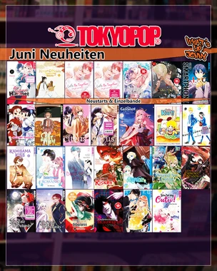 🔥 Manga Neuheiten Juni 2025 – Teil 2 🔥Tokyopop