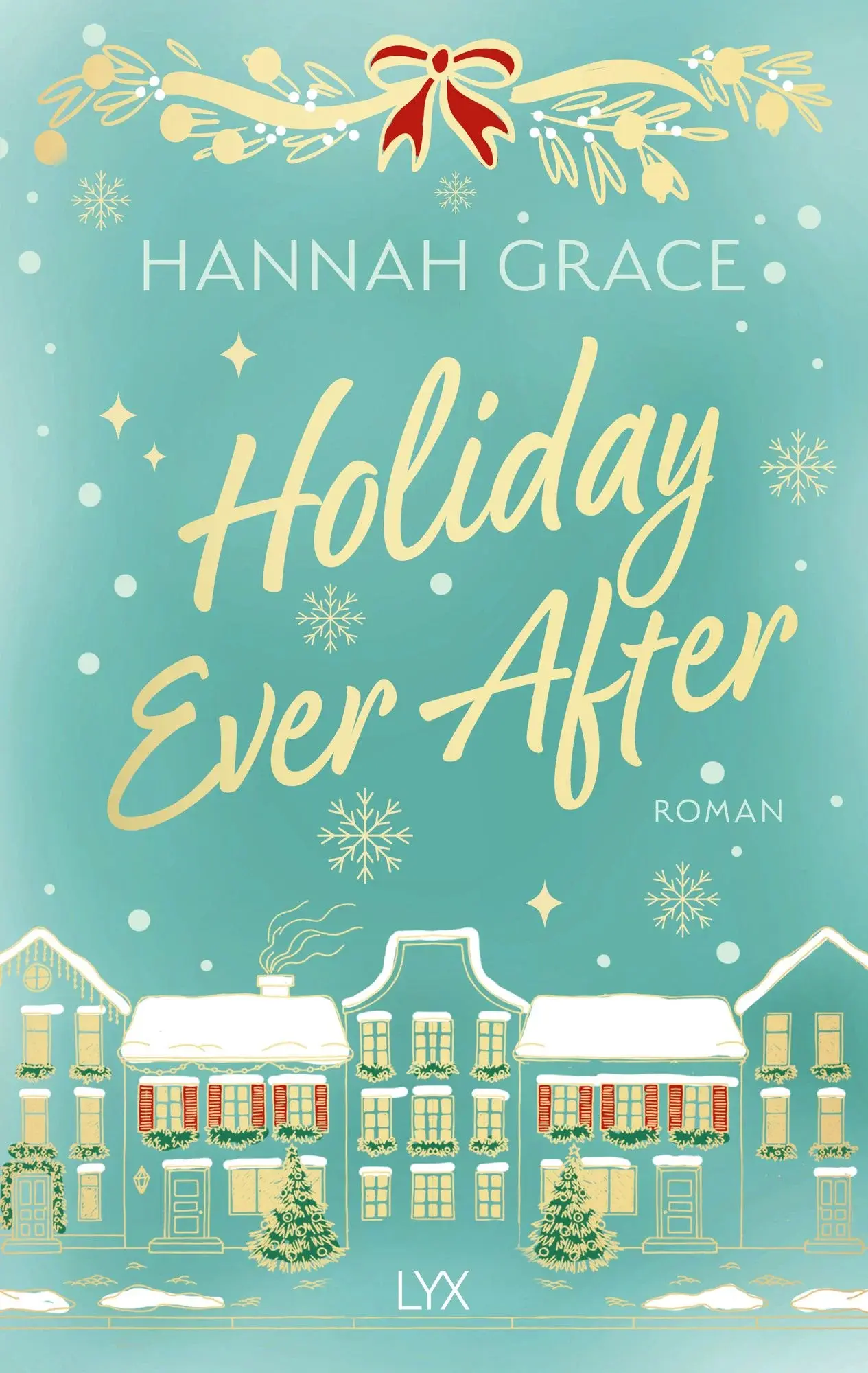 Holiday Ever After (Booktok Roman)