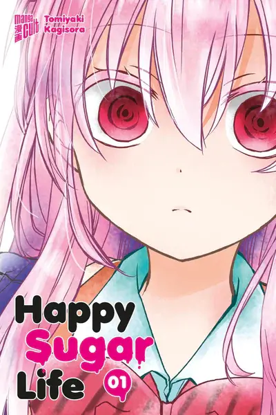 Happy Sugar Life - Band 1