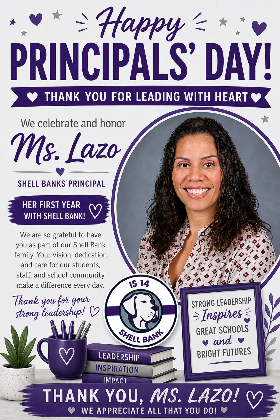 HAPPY SCHOOL PRINCIPALS' DAY TO MS. LAZO