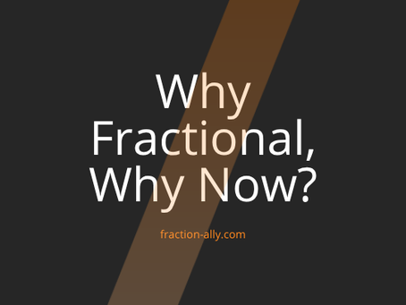 Why Fractional, Why Now?
