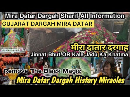mira datar dargah history of miracles