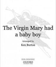 THE VIRGIN MARY HAD A BABY BOY
