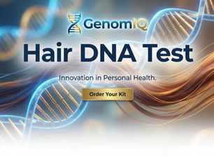DNA Test With Hair: Unlock the Secrets of Your Hair with GenomIQ