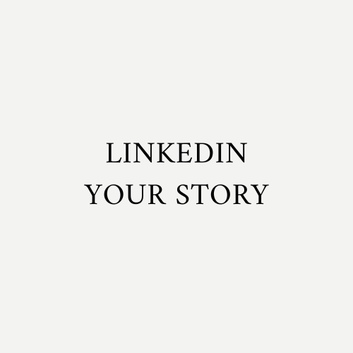 LinkedIn Your Story Graphic