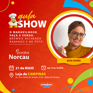 O maravilhoso faça e venda: Brownie recheado banhado e no Pote! com a Chef Katia Guerra utilizando os produtos Puratos Norcau. Dia 21/05/2026 das 14h às 16h30 na loja Amripan Festas em Campinas.

Não precisa de inscrição.