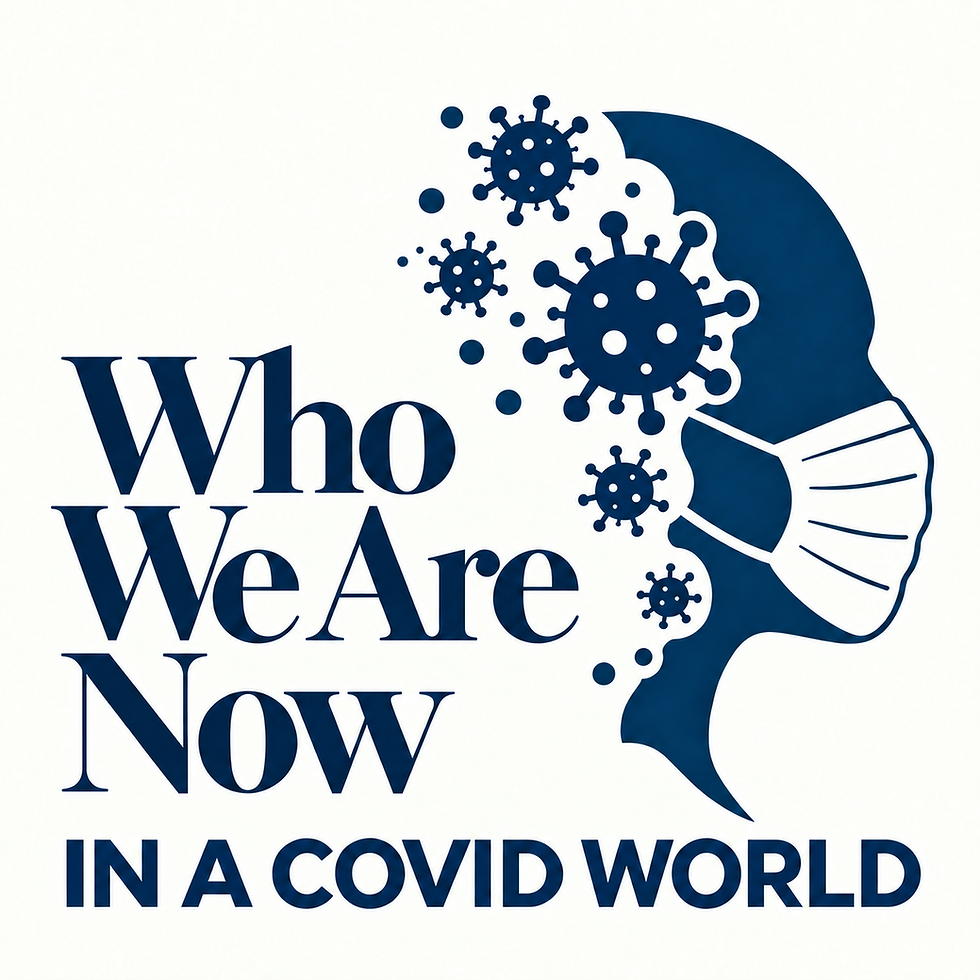 Who We Are Now: In a COVID World oral-history project logo