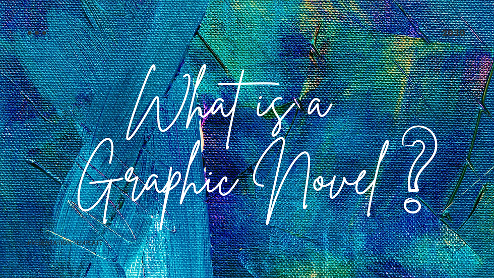 What is a graphic novel
