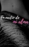 En medio de mi alma.jpeg