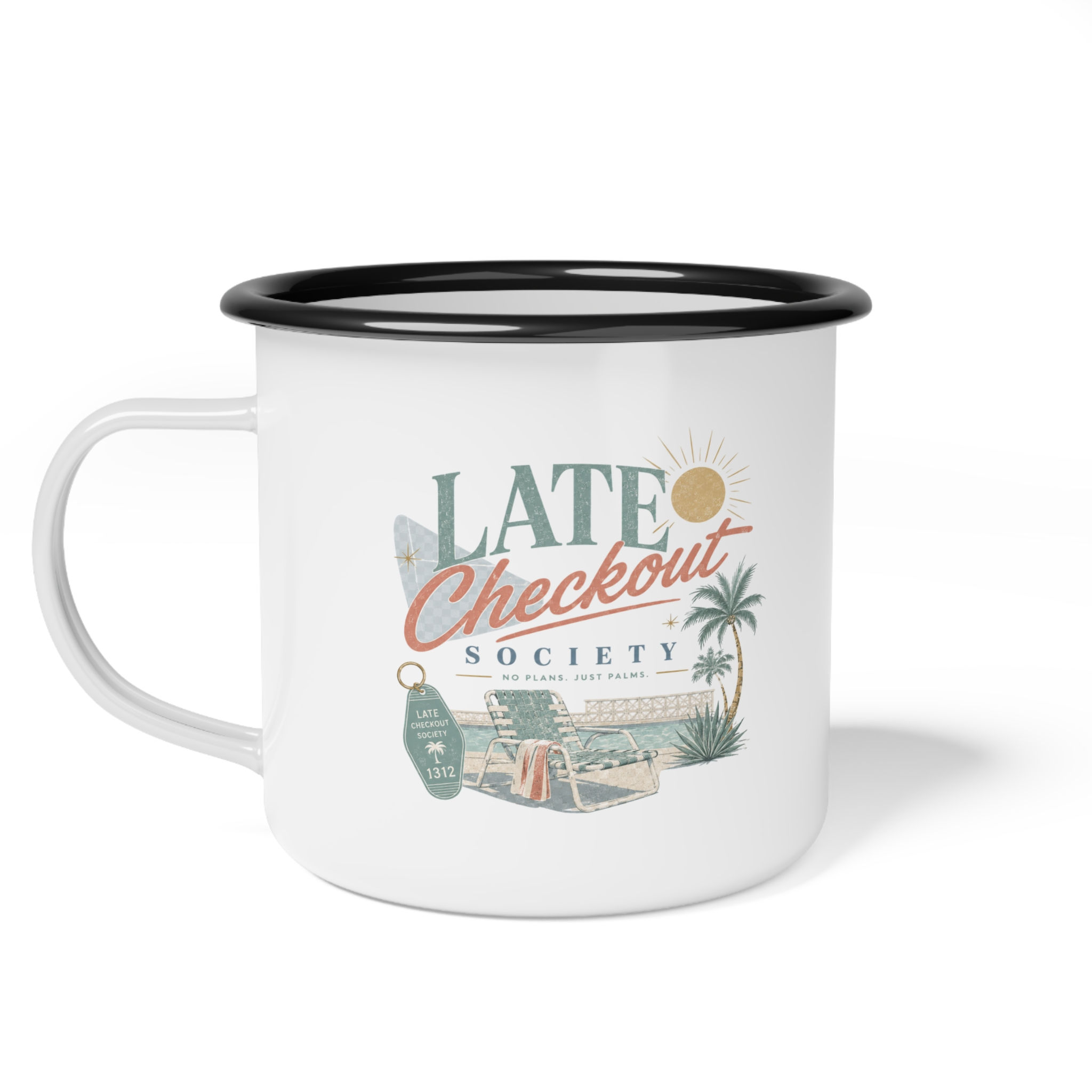 No Plans, Just Palms Late Checkout Society Club Enamel Camp Cup