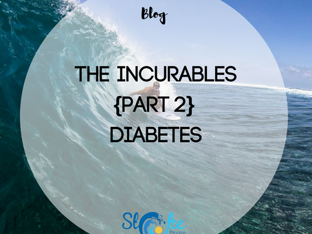 The Incurables {Part 2} - Diabetes