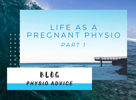 The Pregnancy Files #1: Life as a Pregnant Physio