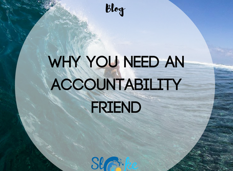 Why You Need An Accountability Friend